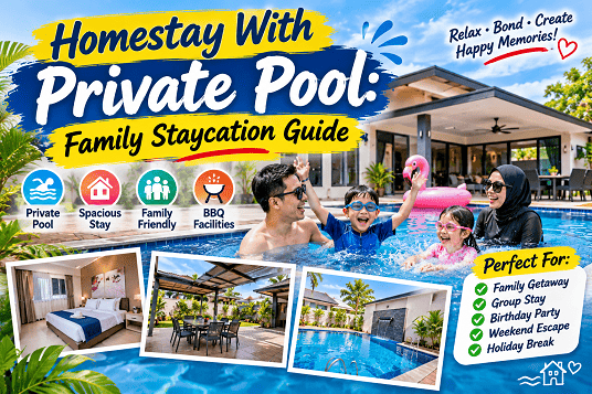 Homestay With Private Pool: Family Staycation Guide muar